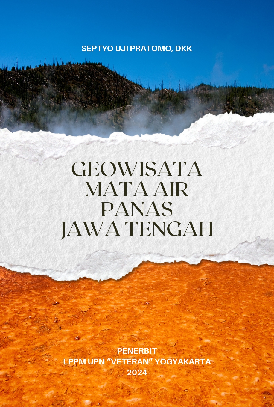Cover Buku GEOWISATA MATA AIR PANAS JAWA TENGAH